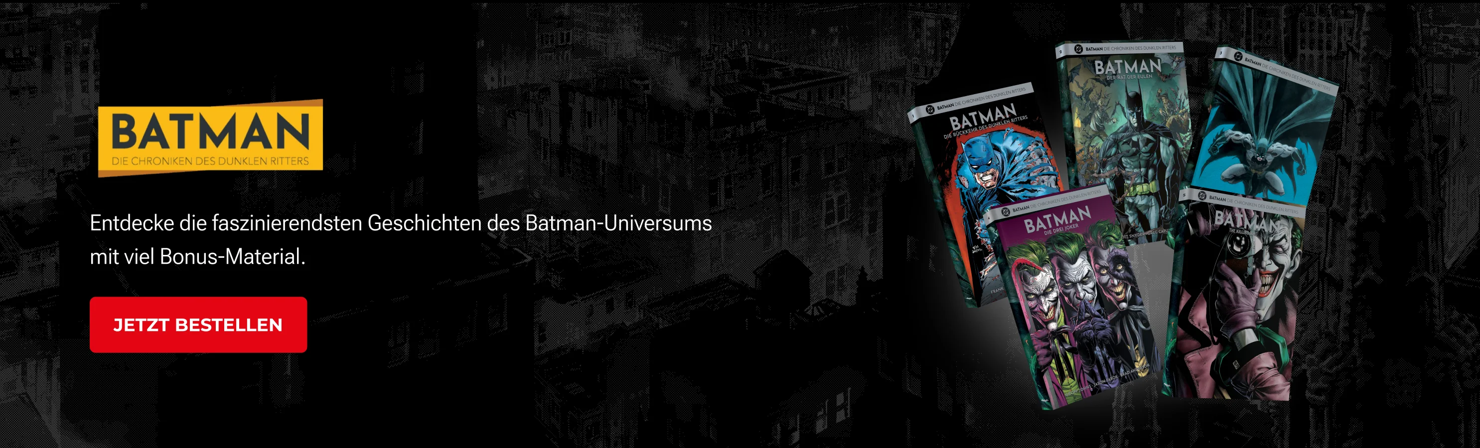 Batman - Die Chroniken des dunklen Ritters